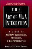 Art of M&A Integration: A Guide to Merging Resources, Processes and Responsibilities 